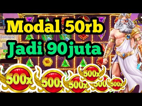 MAXWIN ‼️ SLOT MODAL 50RB JADI 90JT || GATES OF OLYMPUS PEMECAH REKOR JADI MAXWIN CARA MAIN SLOT