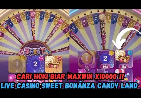 🔴LIVE CASINO !! MEGA WHEEL X500 vs SWEET BONANZA CANDYLAND !! LIVE SLOT GACOR HARI INI