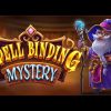 💥 “SPELL BINDING MYSTERY” – NEW SLOT by PRAGMATIC !! 💥