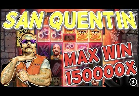 NO LIMIT CITY SLOT, SAN QUENTIN MAX WIN NEW RECORD