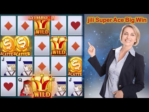 jili Super Ace Big Win ||  jili super Ace Slot 100-200 Bet Scatter || Slot Video Games Review Tips