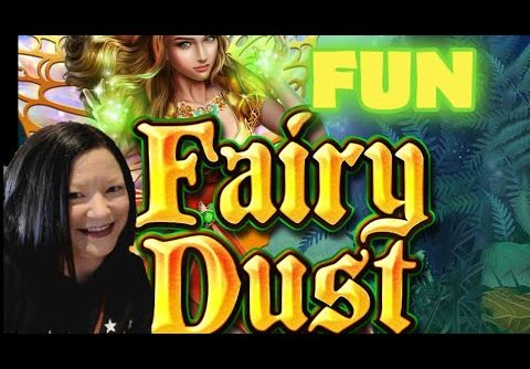 Fairy Dust. Funnest slot EVER! Small wins then a Big Win!!