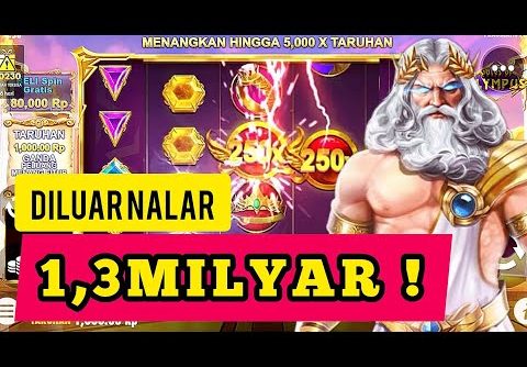 JACKPOT TERBESAR DALAM SEJARAH MAIN SLOT 1,3M✅️ SLOT GATES OF OLYMPUS | GAME SLOT