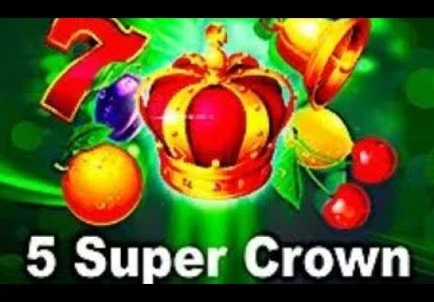 5 Super Crown (Five Men Games) 💸 my FIRST MEGA BIG win at an online casino!😵