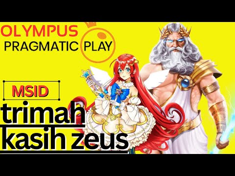 terimah kasih zeus kakeku , slot gacor