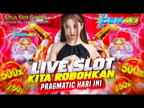 LIVE SLOT PRAGMATIC HARI INI | INFO SLOT GACOR HARI INI | LIVE SLOT GACOR HARI INI #gen4d #liveslot