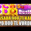 SUGAR RUSH | 820.000 TL VURGUN !!! KASA 900 TL KALDI EFSANE DÖNDÜK | Big Win