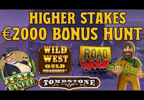 €2000 HIGHER STAKES BONUS HUNT – Which Slot Gives The BIG WIN??!!