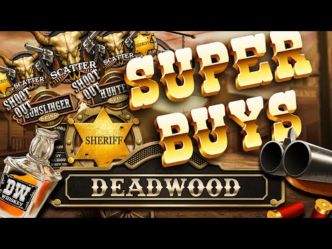 *SUPER BONUS BUYS* ON DEADWOOD SLOT BUT CAN WE GET A BIG WIN?